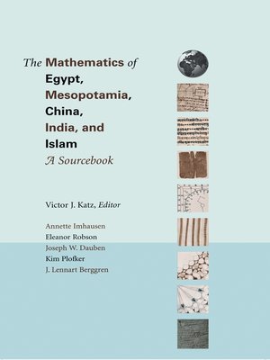 cover image of The Mathematics of Egypt, Mesopotamia, China, India, and Islam